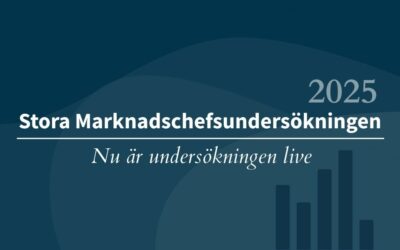 Nu är undersökningen live – Stora Marknadschefsundersökningen 2025